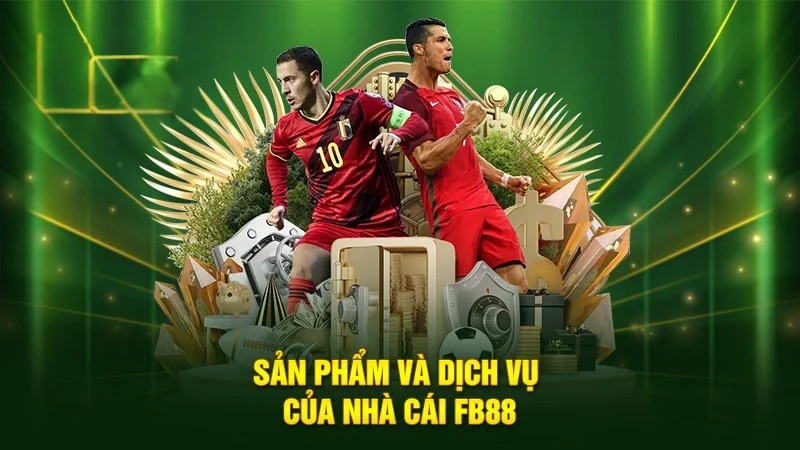 Giới thiệu FB88 sản phẩm và dịch vụ siêu hấp dẫn